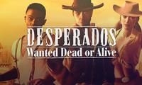 Desperados: Wanted Dead or Alive