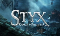 Styx: Shards of Darkness