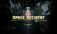 SPACE ACCIDENT