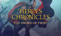 Heroes Chronicles [Chapter 8] - The Sword of Frost