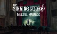 The Sinking City - Merciful Madness