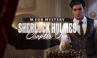 Sherlock Holmes Chapter One - M for Mystery