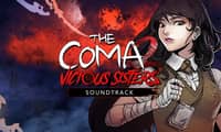 The Coma 2: Vicious Sisters Soundtrack