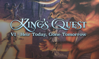 King's Quest 6 - Heir Today, Gone Tomorrow