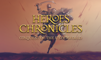 Heroes Chronicles [Chapter 2] - Conquest of the Underworld