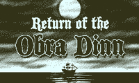 Return of the Obra Dinn
