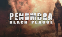 Penumbra - Black Plague