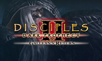 Disciples 2 - Dark Prophecy and Gallean's Return