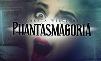 Phantasmagoria