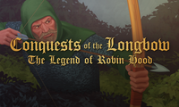 Conquests of the Longbow: The Legend of Robin Hood