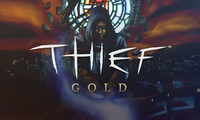 Thief™ Gold