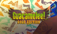 Guacamelee! Gold Edition