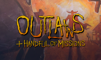 Outlaws + A Handful of Missions