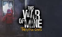 This War of Mine: The Little Ones