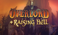 Overlord + Raising Hell
