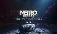 Metro Exodus - The Two Colonels