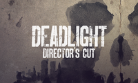 Deadlight: Director's Cut