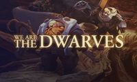 We are the Dwarves