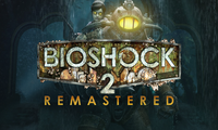 BioShock™ 2 Remastered